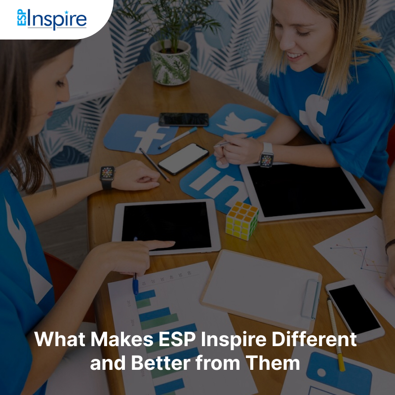 What Makes ESP Inspire Different and Better from Them